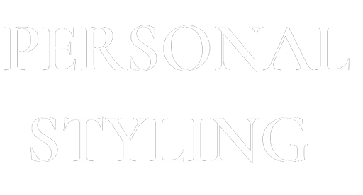 Personal Styling - Dedicated to personal shopping and personal styling services